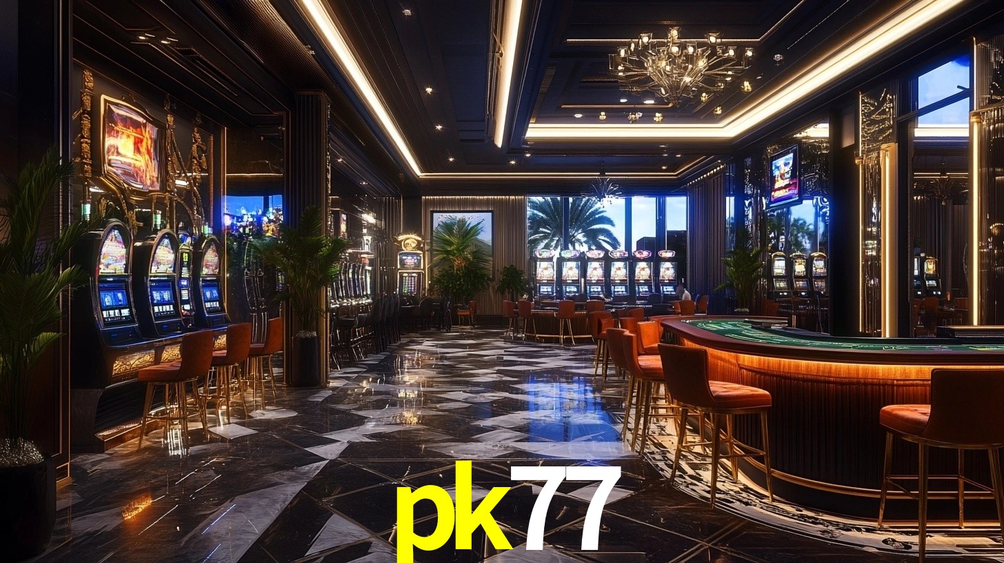 pk77: Jogos de Caça-Níqueis-Altas Recompensas, Roleta-Velocidade, Blackjack-Desafios Máximos