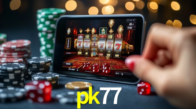 pk77 bet